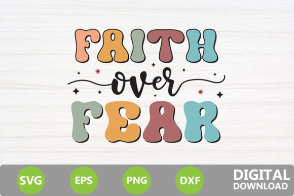 Faith over Fear - Jesus Christian Retro & Crafts