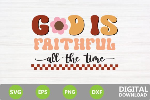 God is Faithful All the Time - Jesus Chr