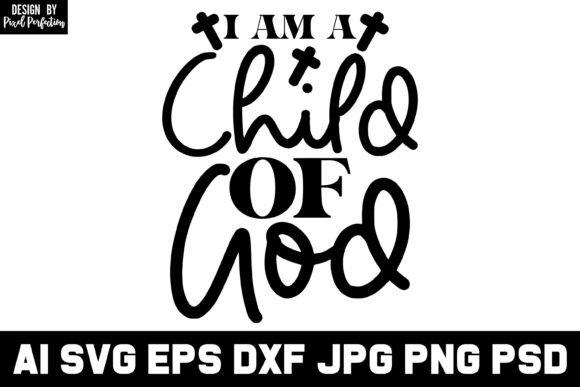 I Am a Child of God, Christian Designs Crafts