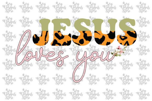 Jesus Loves You Jesus Sublimation Svg Crafts