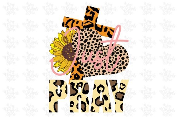 Just Pray Jesus Sublimation Svg Design for Crafts