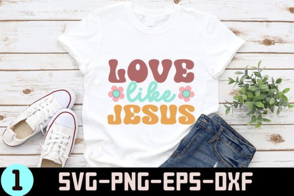 Love Like Jesus - Christian Quotes Retro Crafts