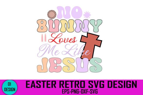 No Bunny Loves Me Like Jesus - Easter Re Crafts