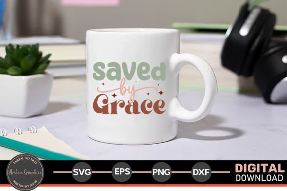 Saved by Grace - Jesus Retro SVG for Crafts